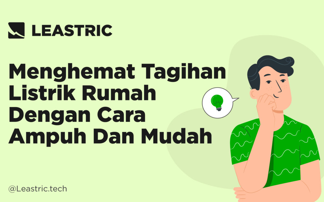 Menghemat Tagihan Listrik Dengan Cara Ampuh Dan Mudah